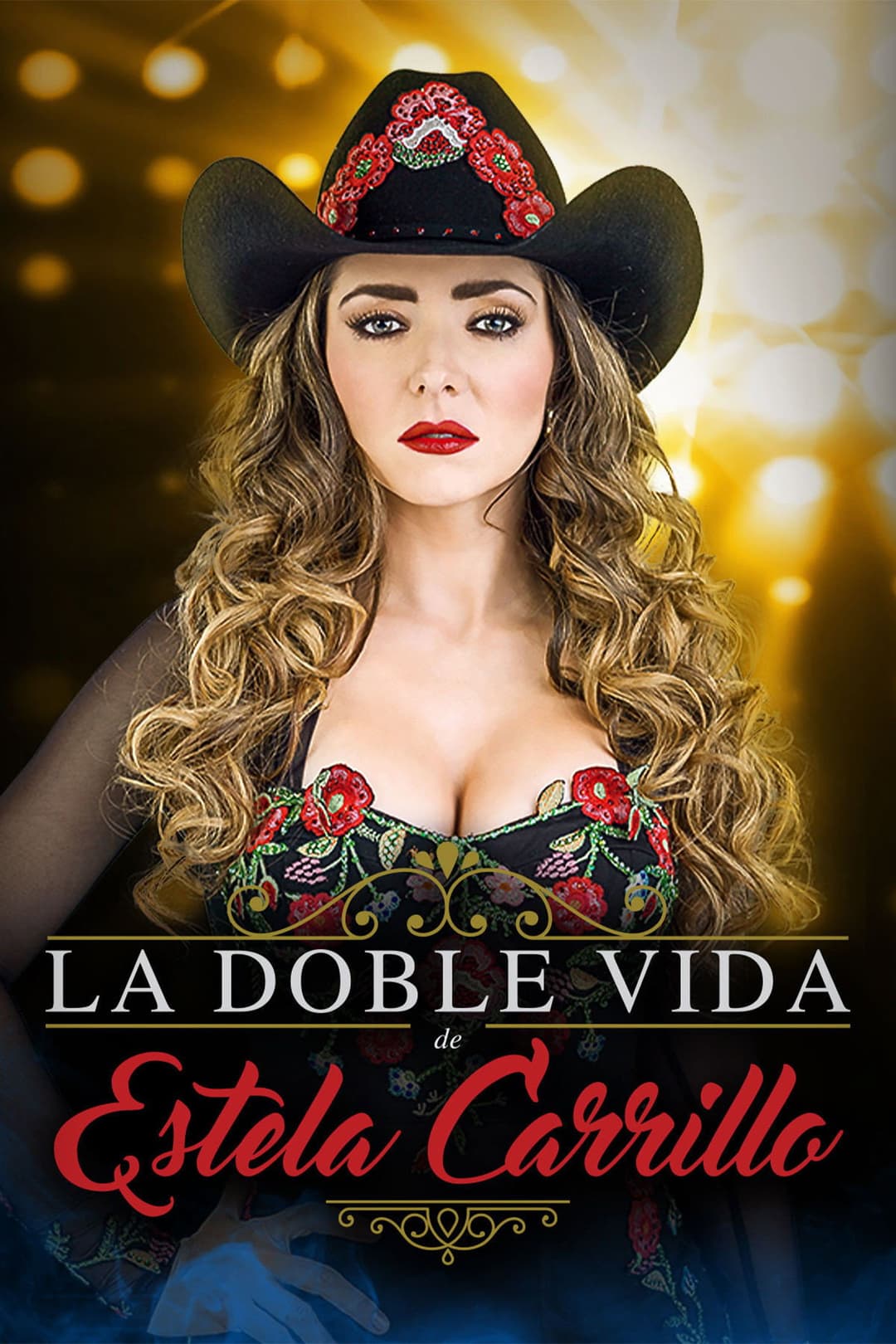 Poster di La doble vida de Estela Carrillo
