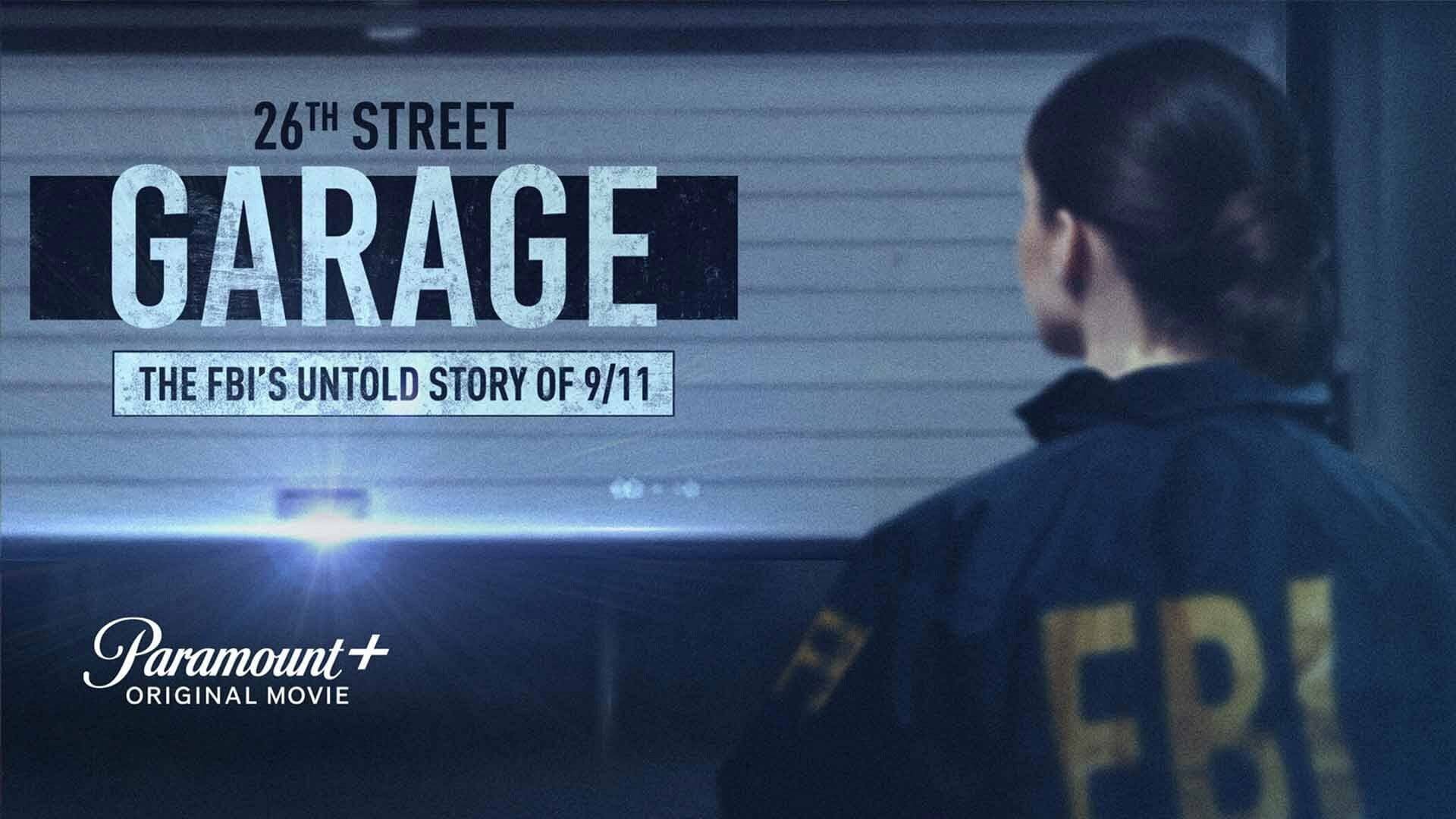The 26th Street Garage: The FBI's Untold Story of 9/11 - immagine
