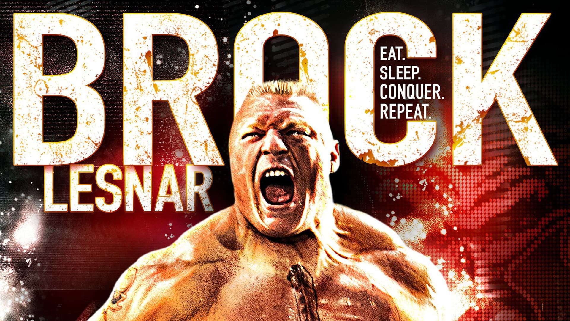 Brock Lesnar: Eat, Sleep. Conquer. Repeat - immagine