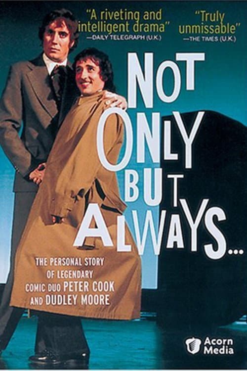 Poster di Not Only But Always