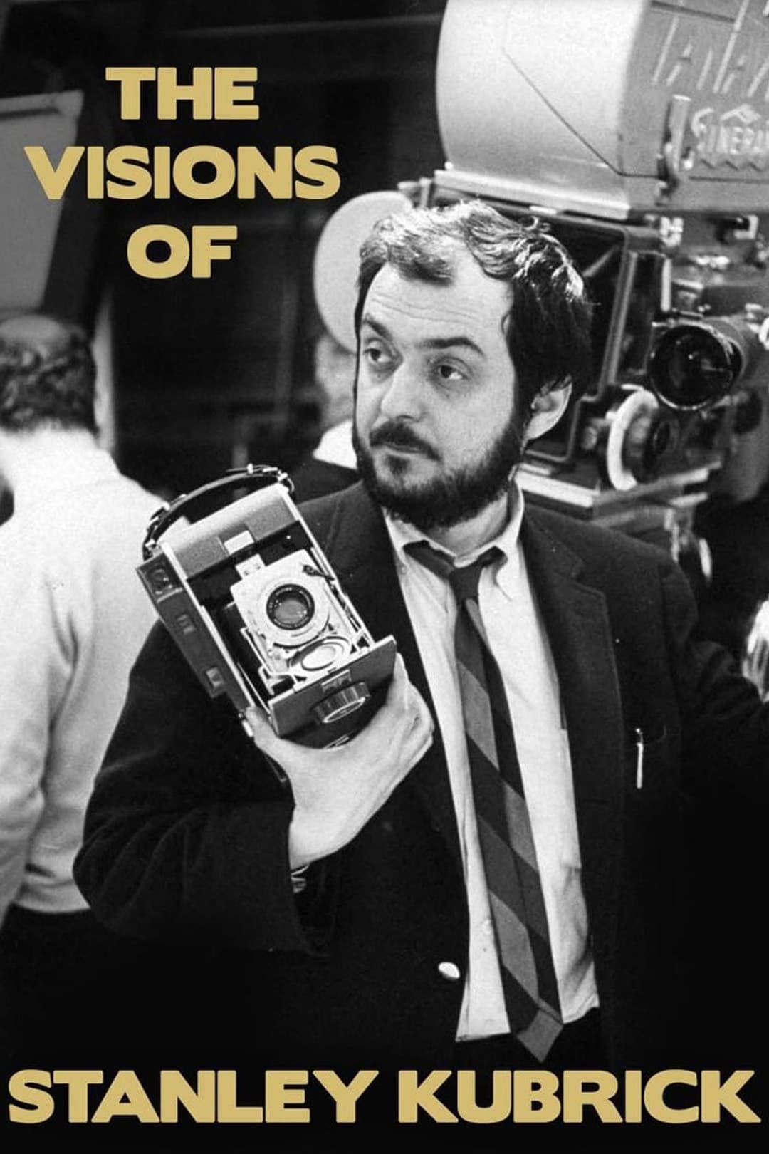 Poster di The Visions of Stanley Kubrick