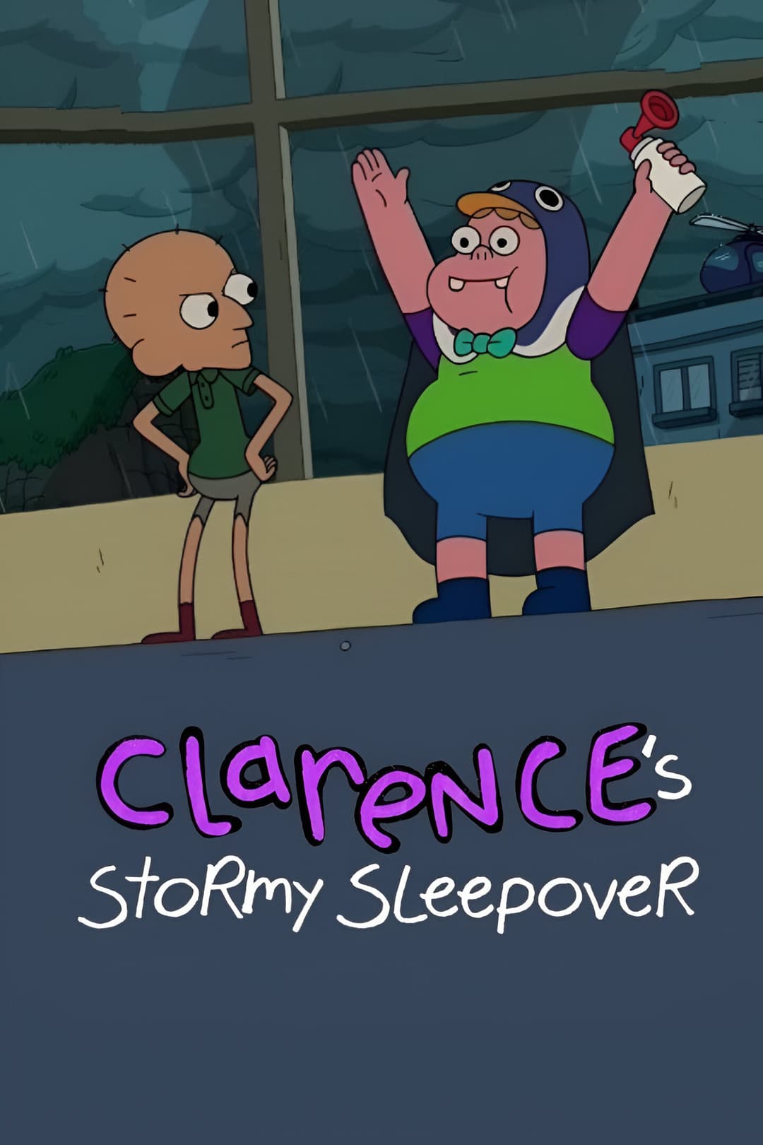 Poster di Clarence’s Stormy Sleepover
