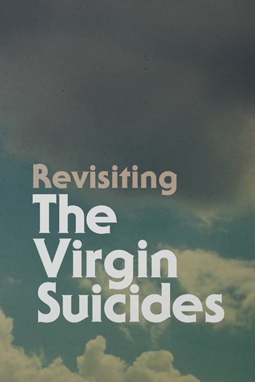 Poster di Revisiting The Virgin Suicides