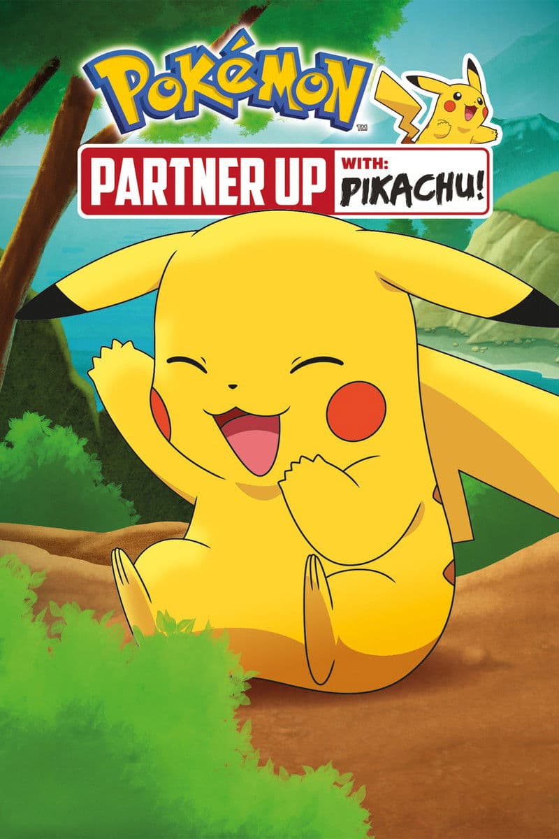Poster di Pokémon: Partner Up with Pikachu!