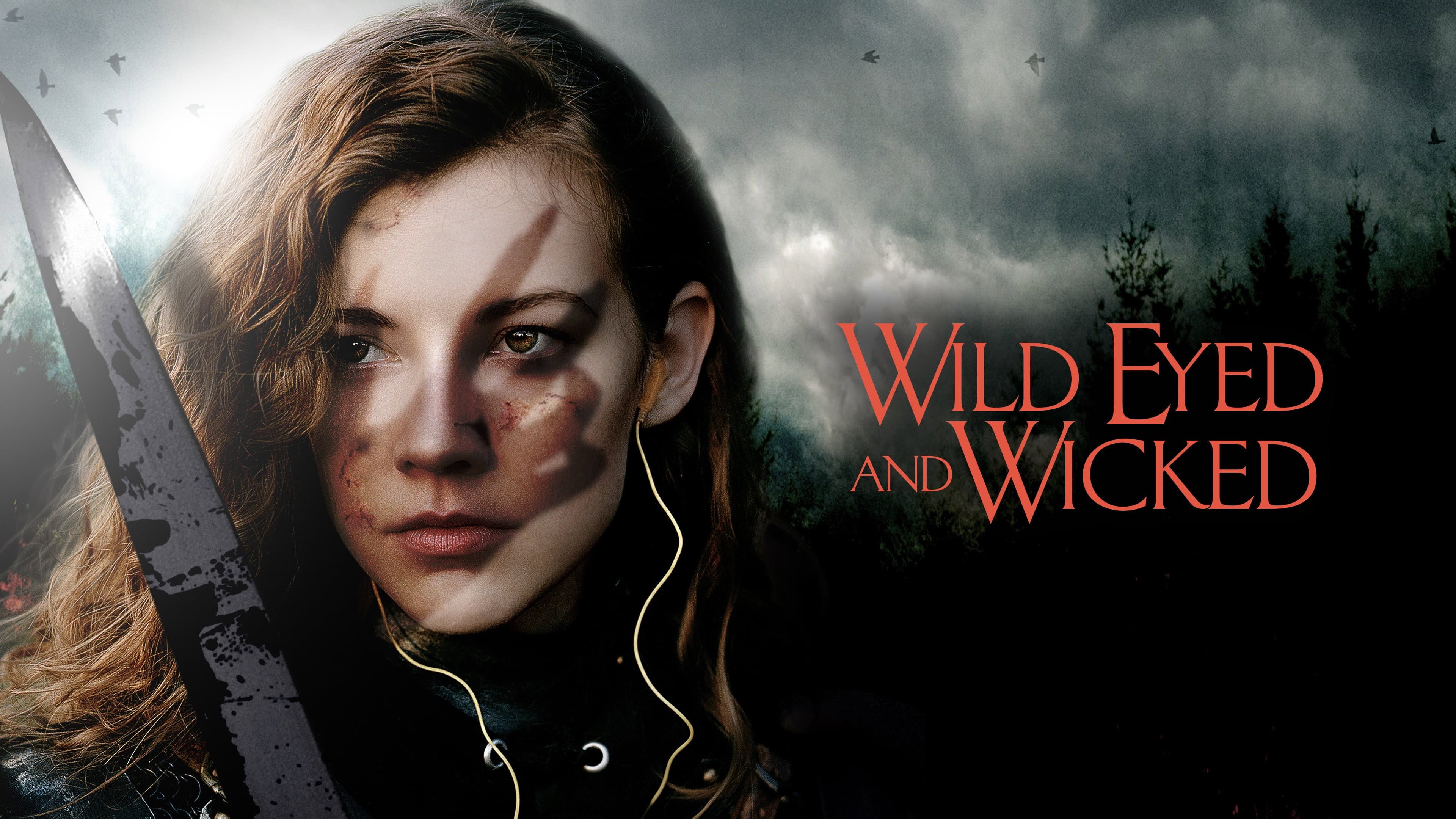 Wild Eyed and Wicked - immagine