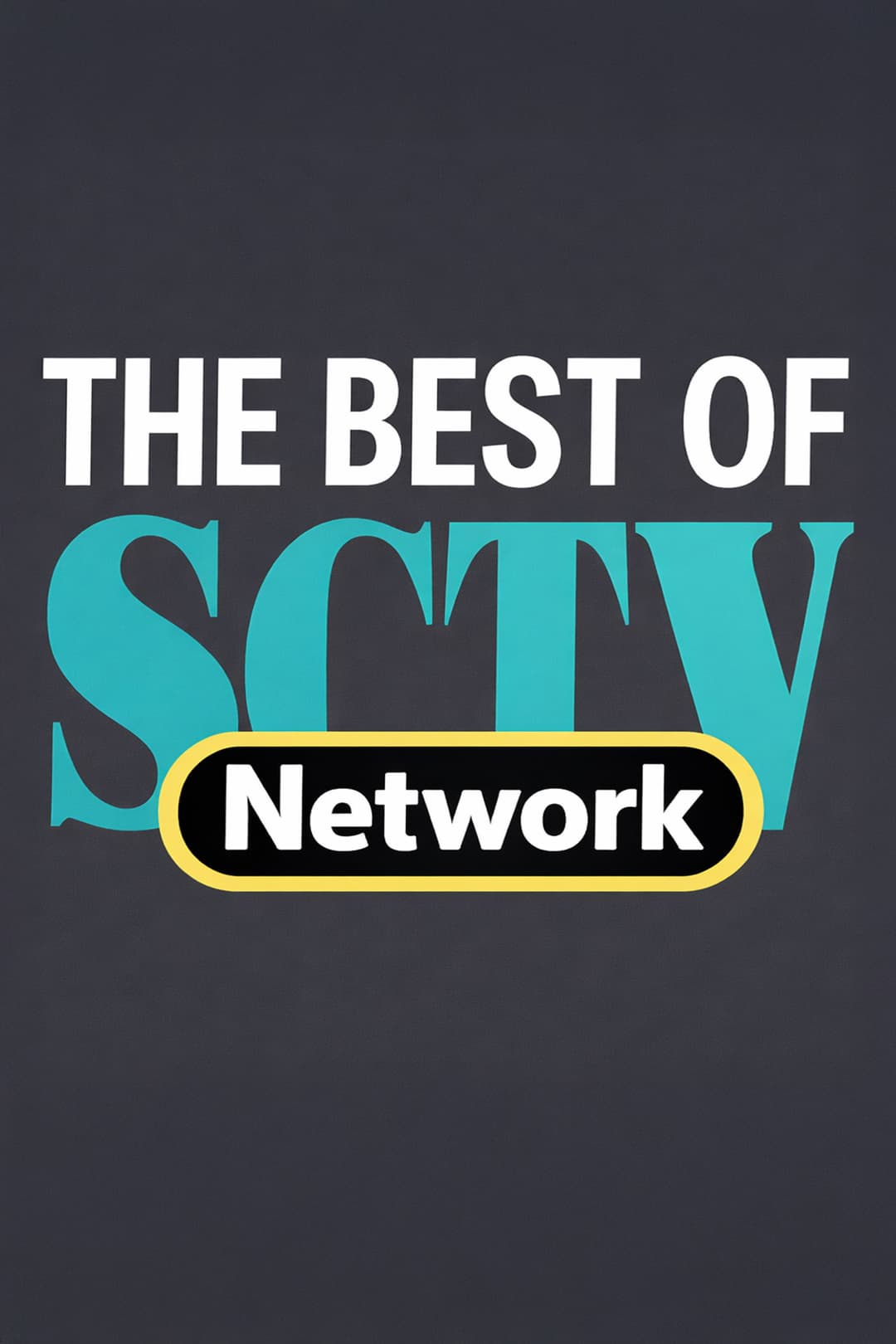Poster di The Best of SCTV