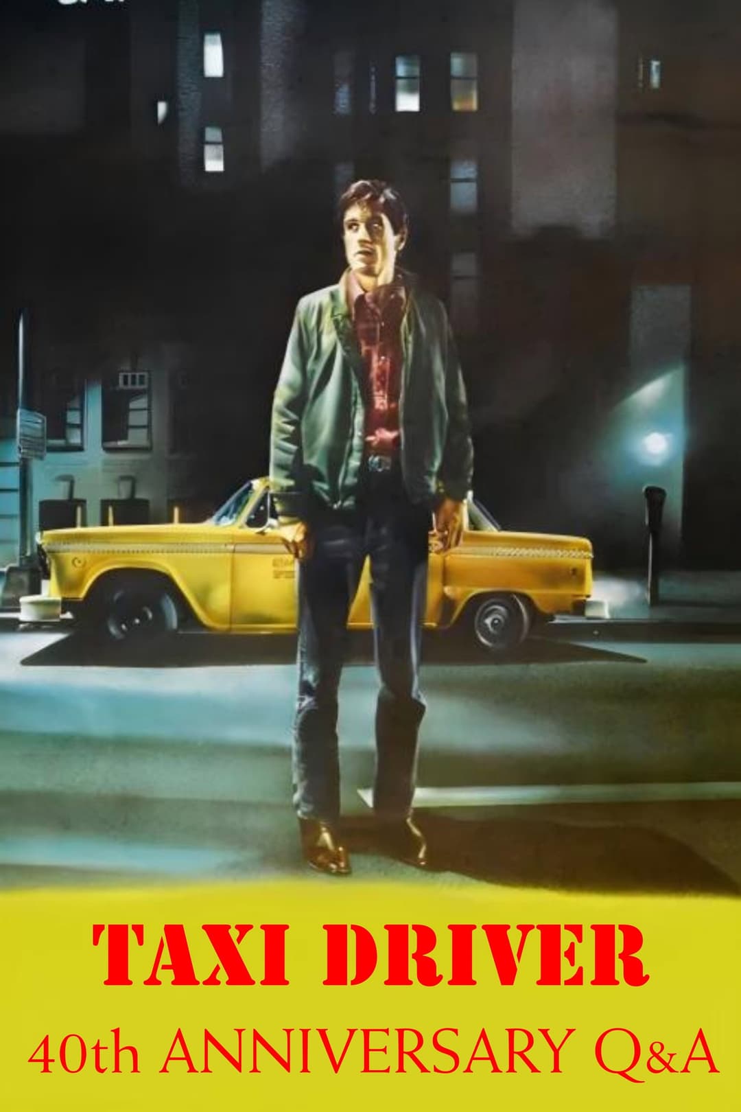 Poster di Taxi Driver: 40th Anniversary Cast Q&A