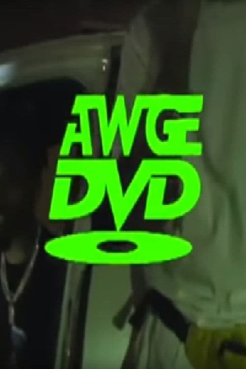 Poster di AWGE DVD: Volume 1