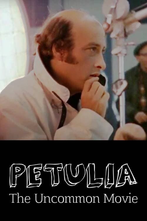 Poster di Petulia: The Uncommon Movie