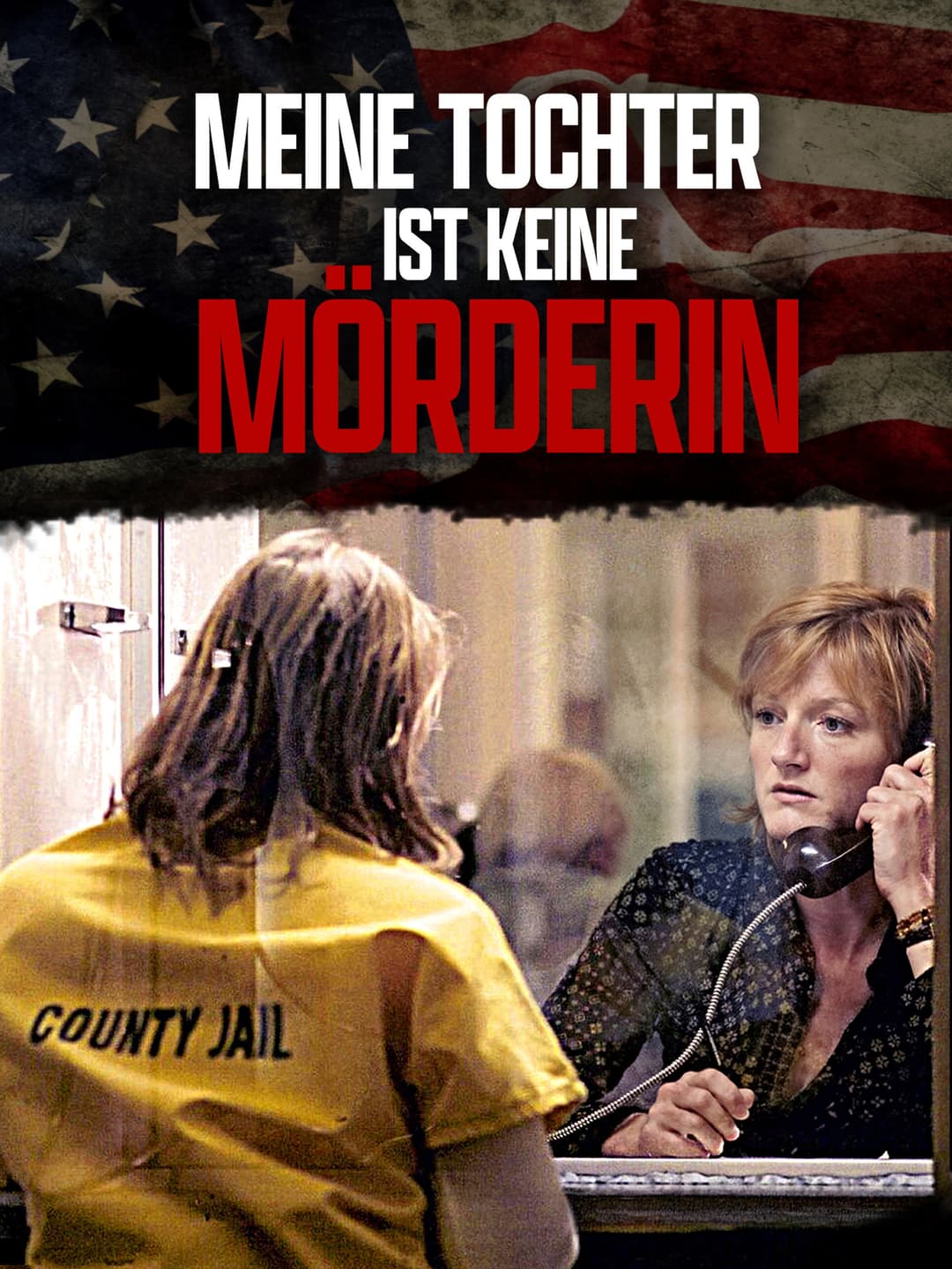 Poster di Meine Tochter ist keine Mörderin
