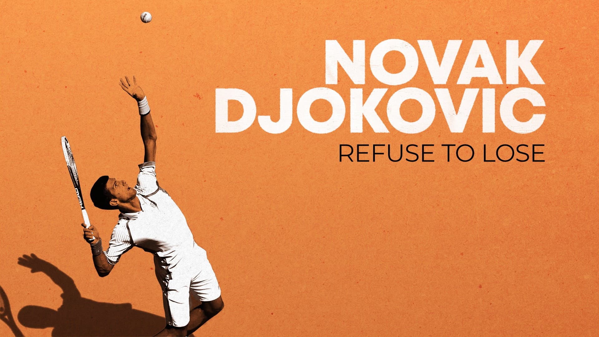 Novak Djokovic: Refuse to Lose - immagine