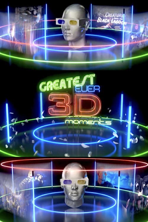 Poster di The Greatest Ever 3D Moments