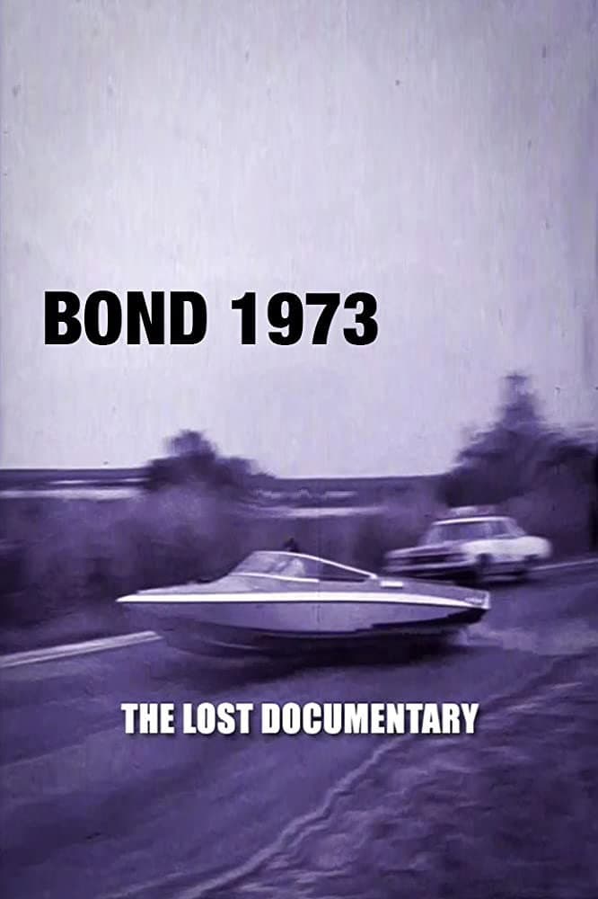 Poster di Bond 1973: The Lost Documentary