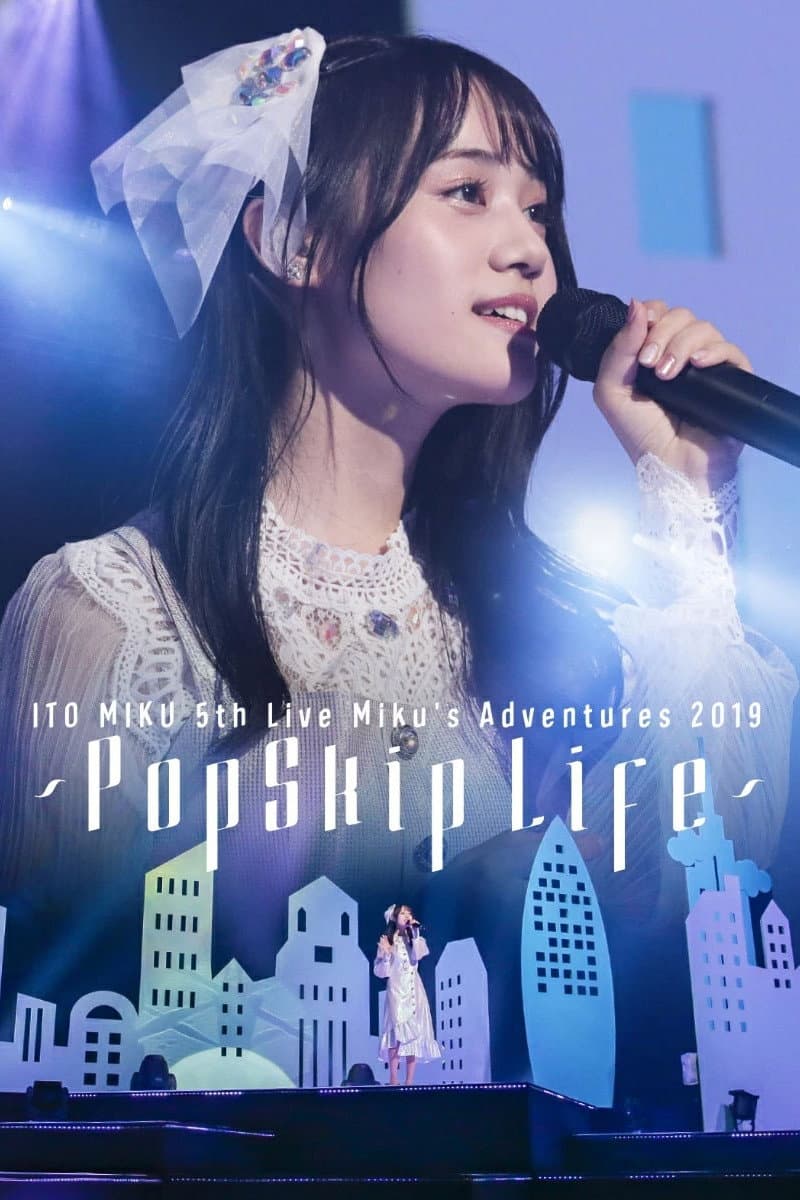 Poster di 伊藤美来 5th Live Miku's Adventures 2019 ～PopSkip Life～