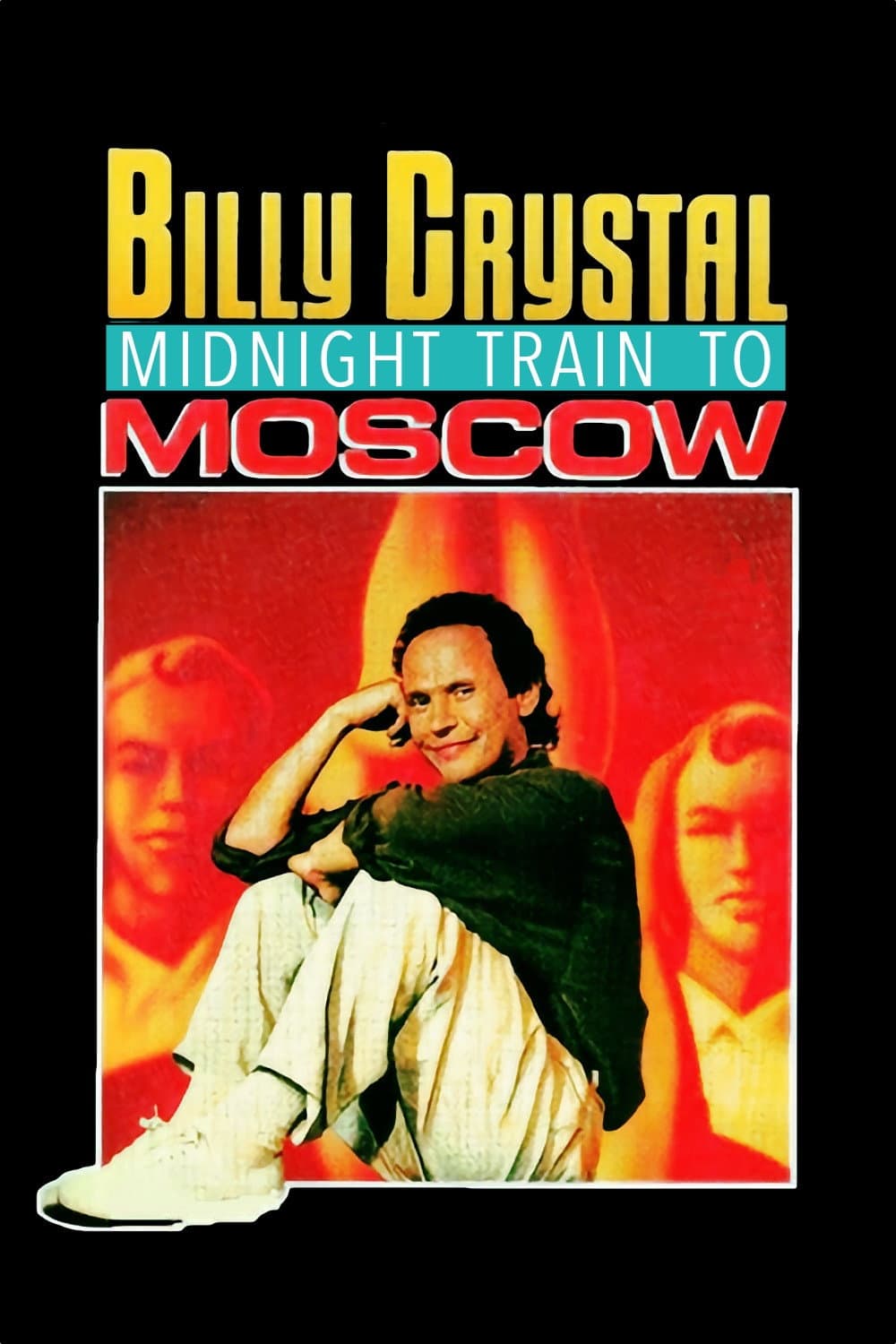 Poster di Billy Crystal: Midnight Train to Moscow