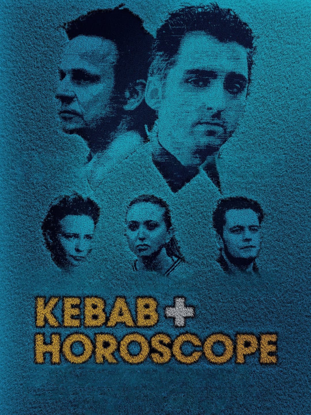 Poster di Kebab & Horoscope