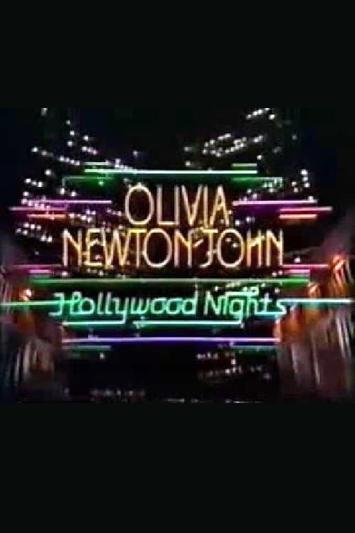 Poster di Olivia Newton-John: Hollywood Nights