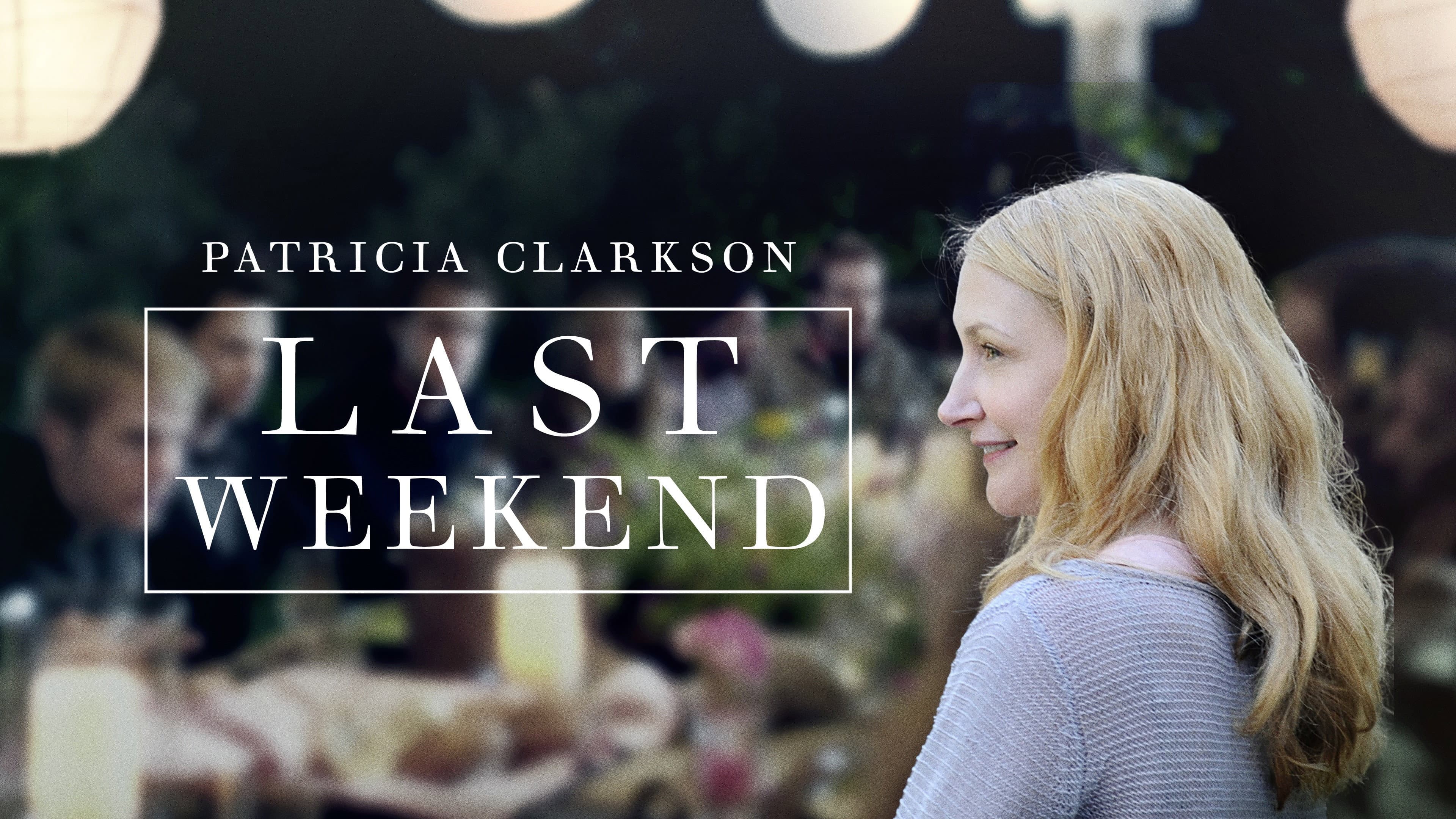 Last Weekend - immagine