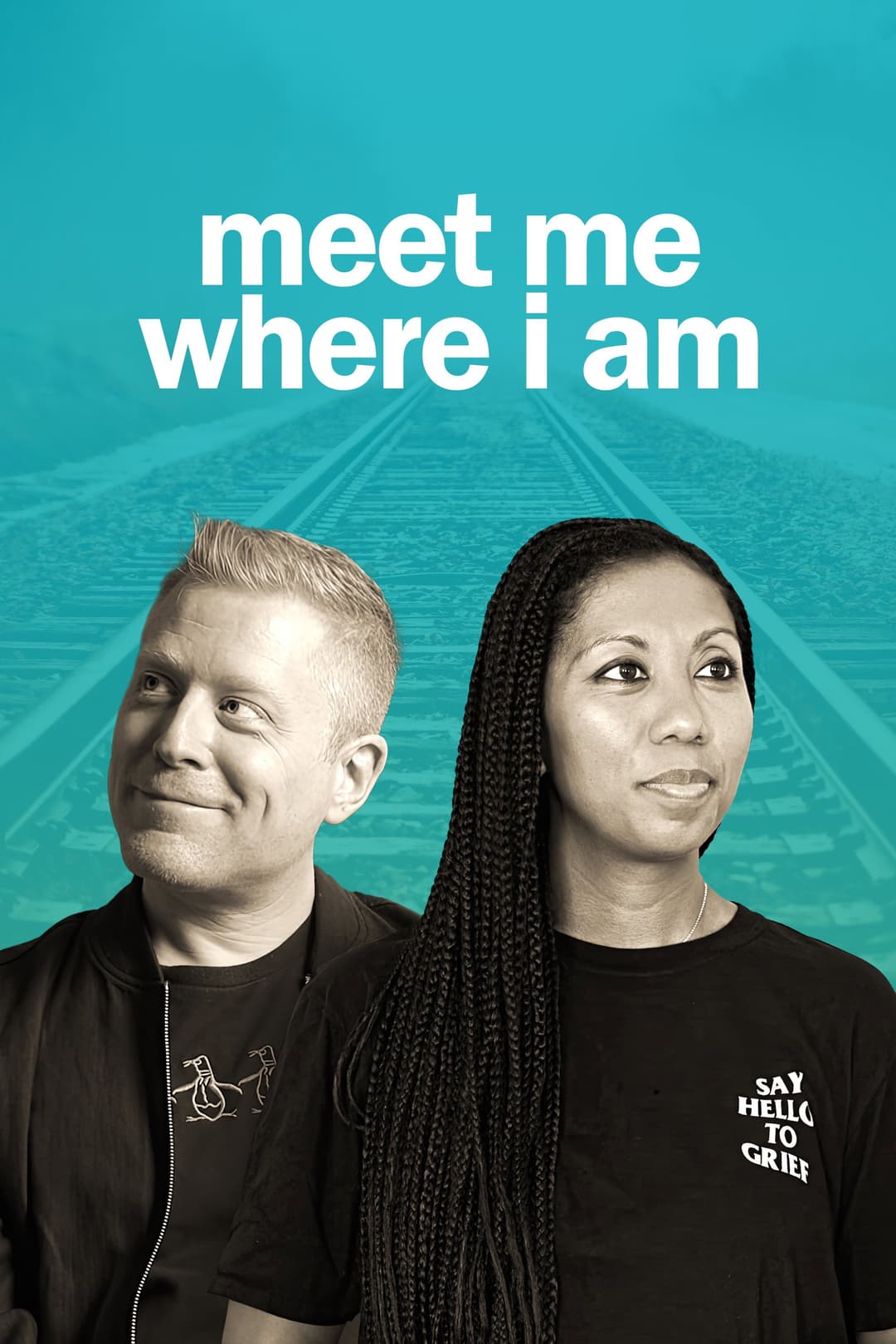 Poster di Meet Me Where I am
