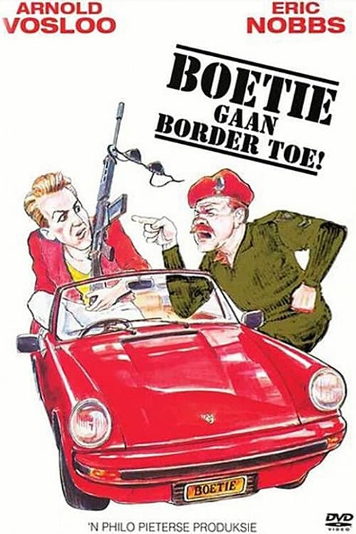 Poster di Boetie Gaan Border Toe