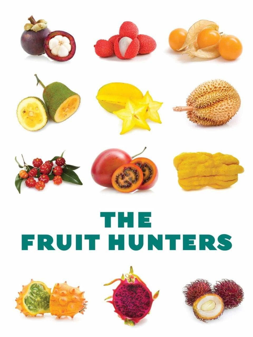 Poster di The Fruit Hunters