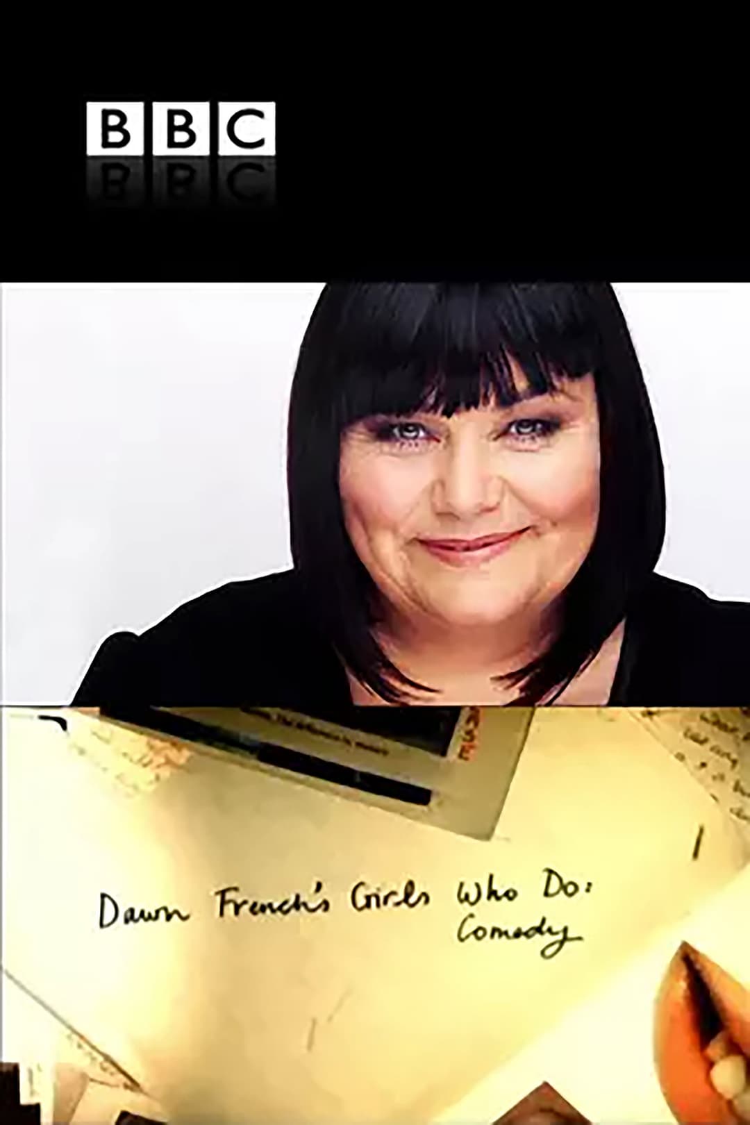 Poster di Dawn French's Girls Who Do Comedy