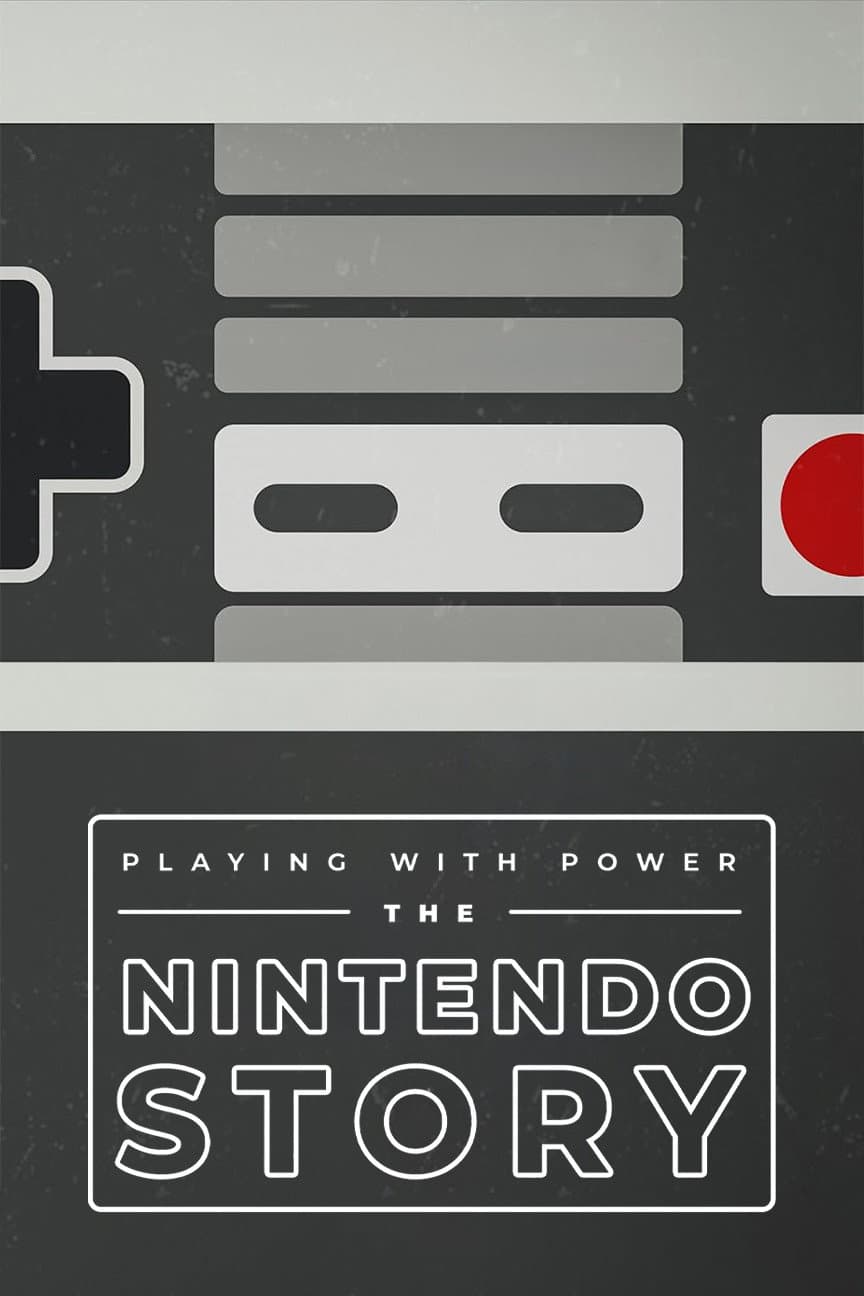 Poster di Playing with Power: The Nintendo Story