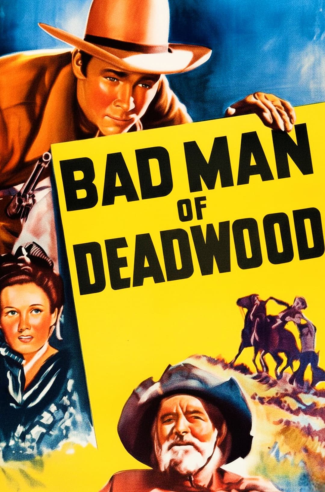 Poster di Bad Man of Deadwood