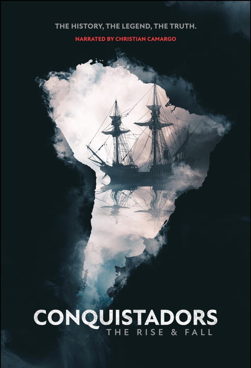 Poster di Conquistadors: The Rise and Fall
