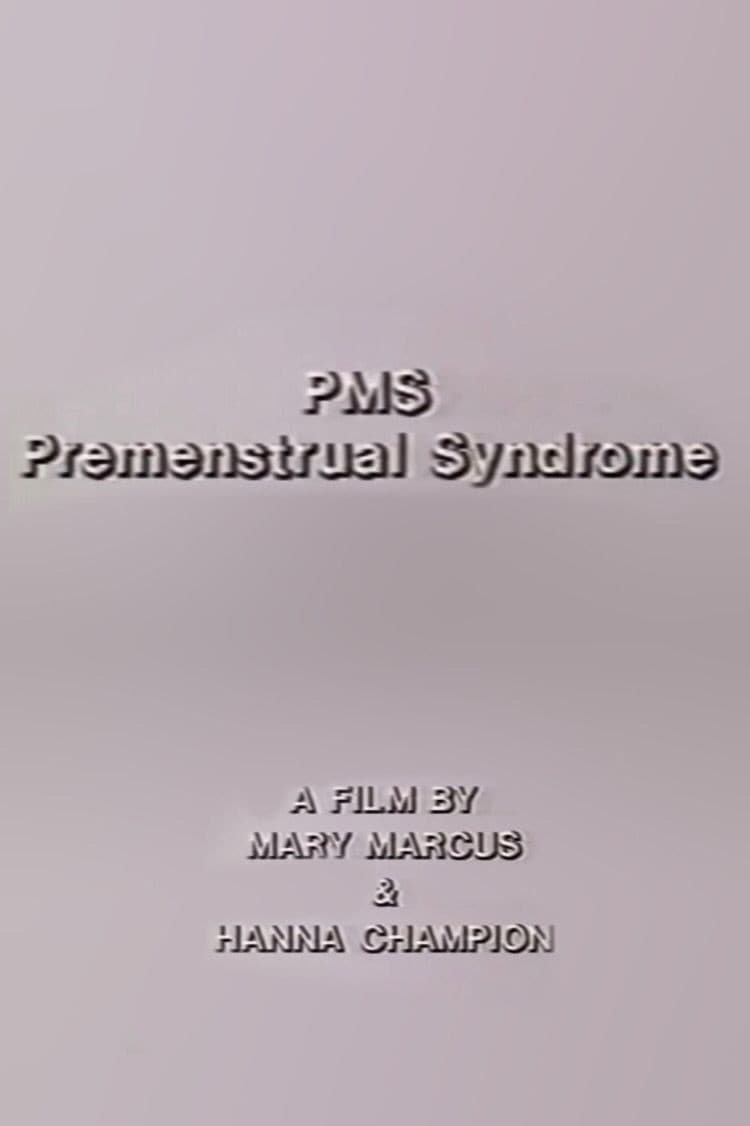 Poster di PMS - Premenstrual Syndrome