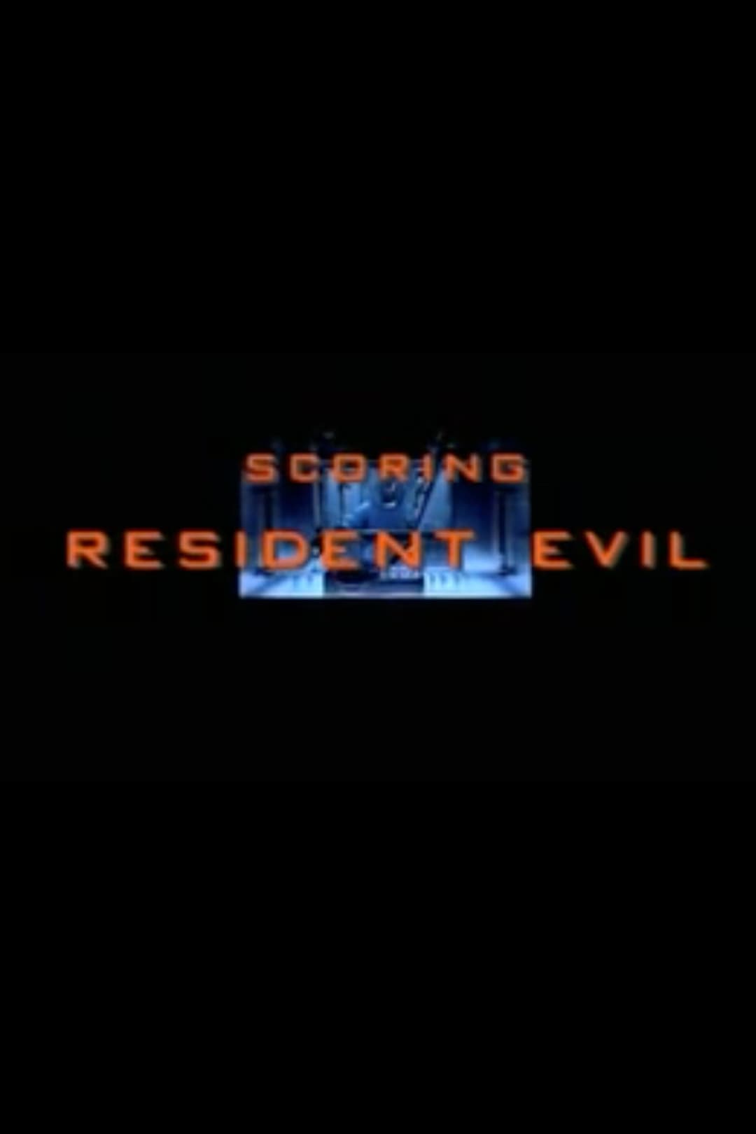 Poster di Scoring "Resident Evil"
