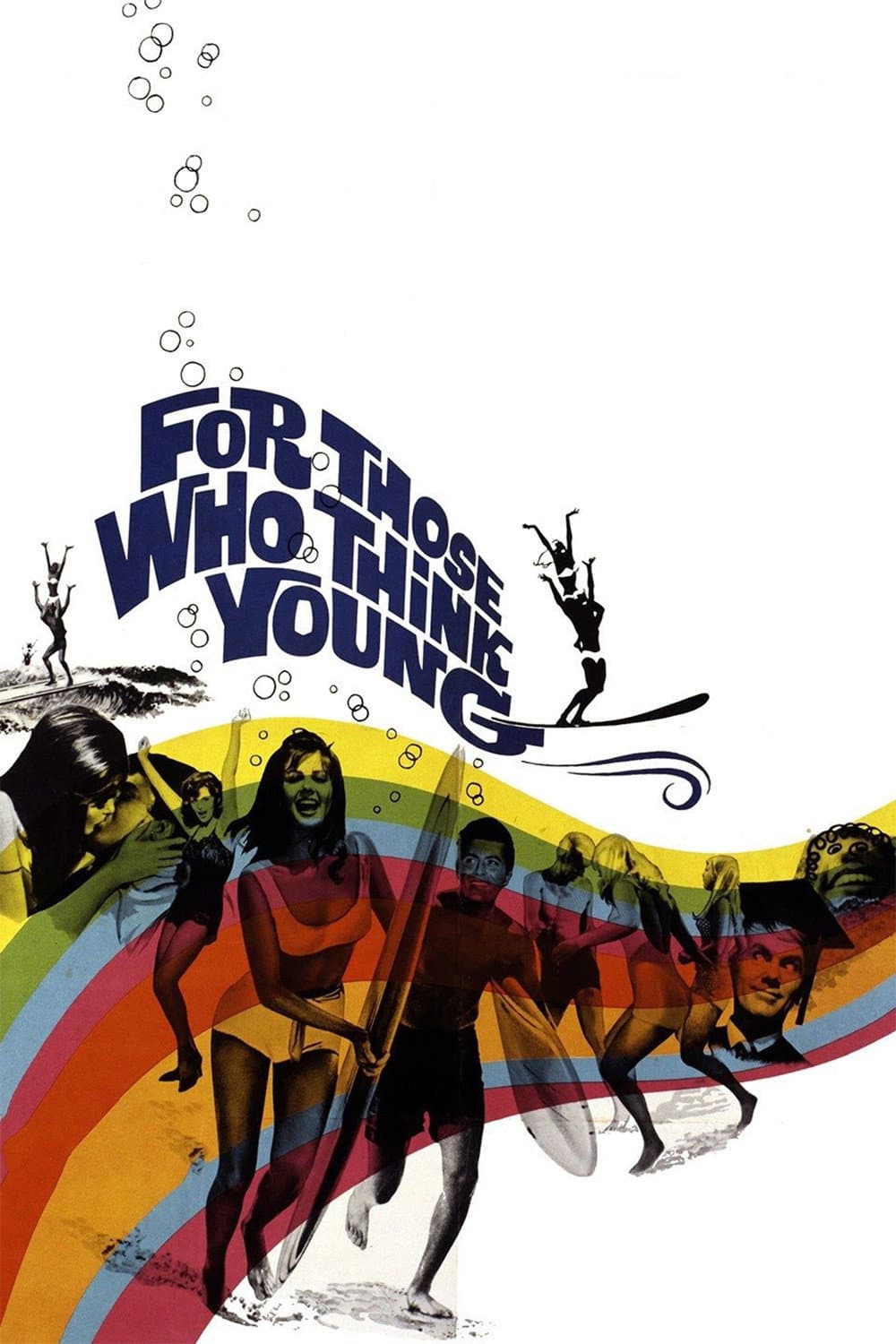 Poster di For Those Who Think Young