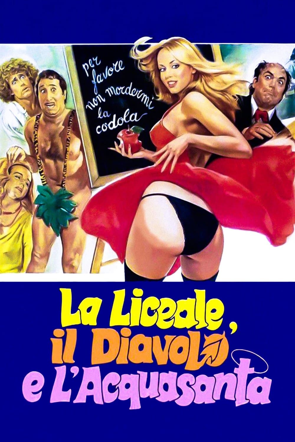 Poster di La liceale, il diavolo e l'acquasanta
