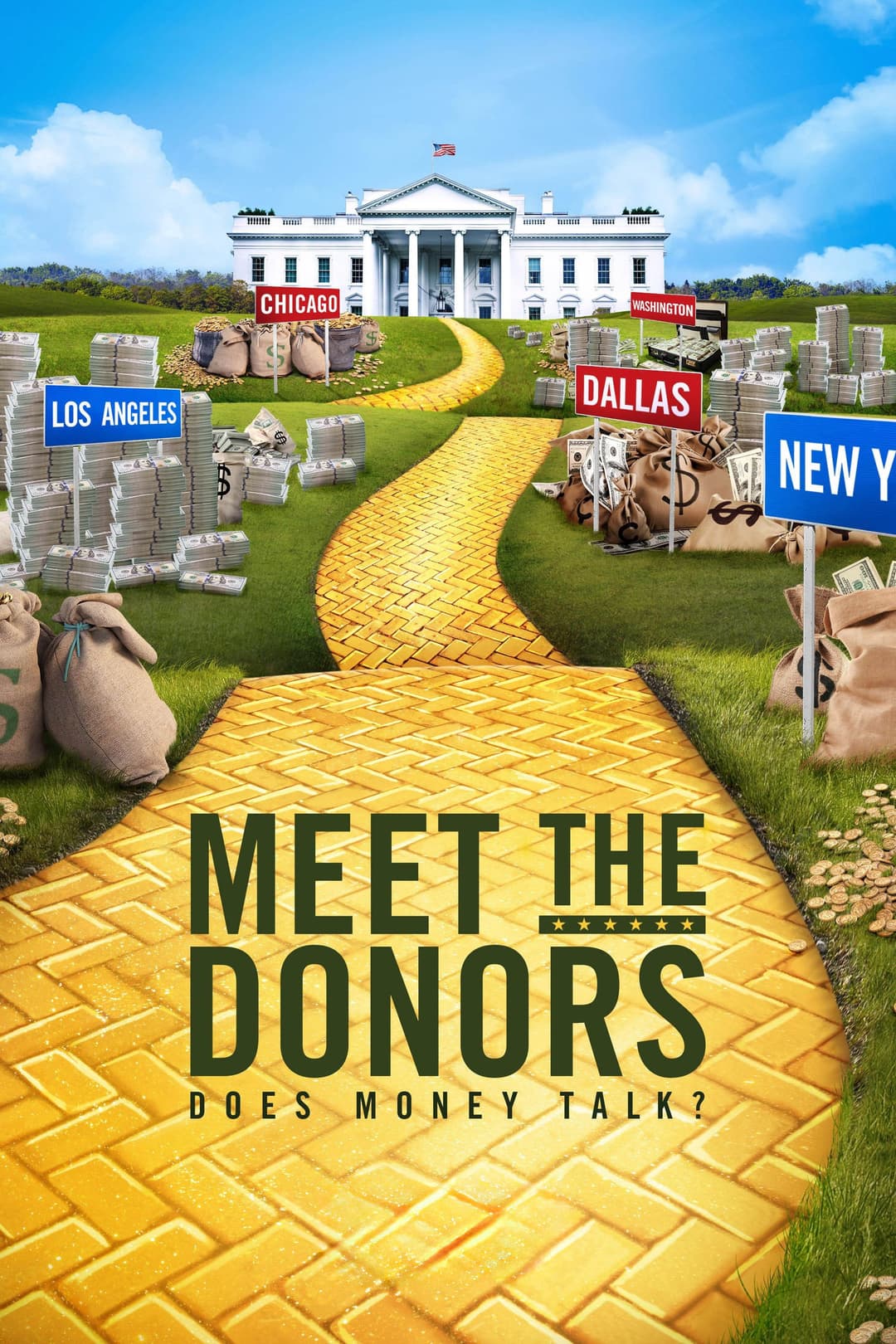Poster di Meet the Donors: Does Money Talk?