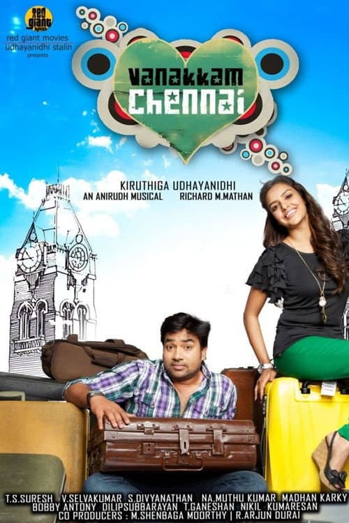 Poster di வணக்கம் சென்னை