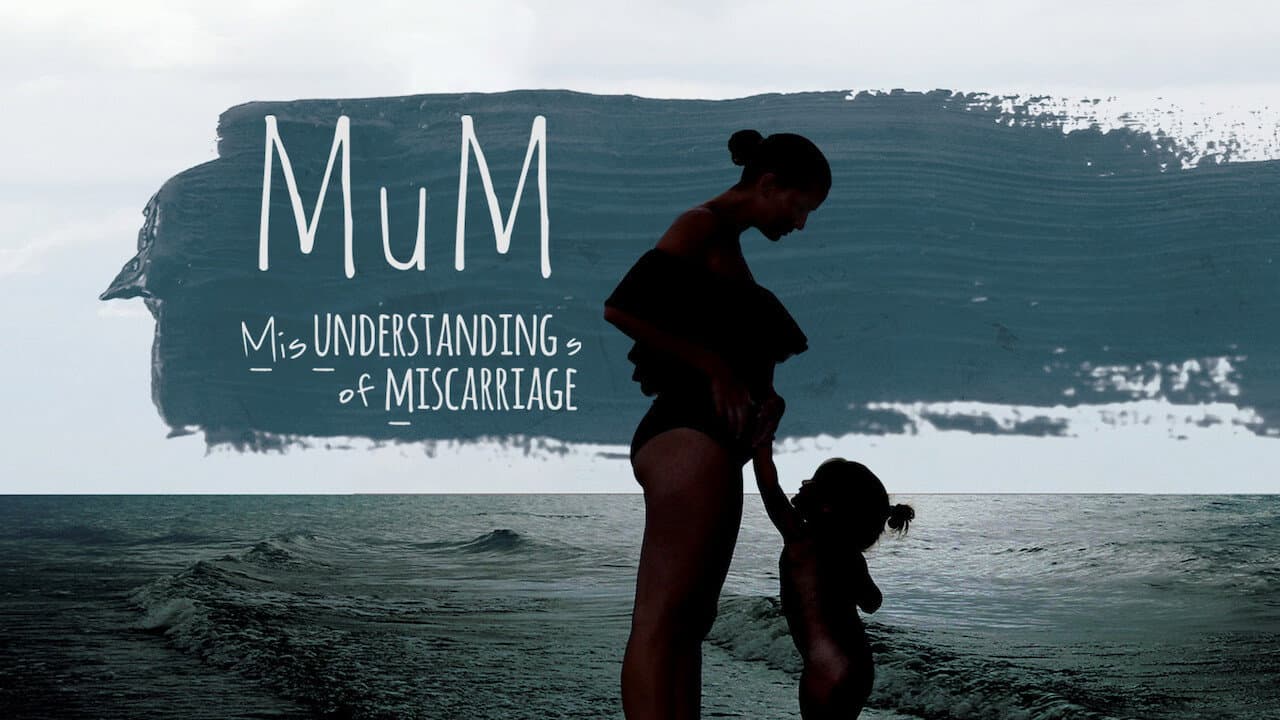 MUM Misunderstandings of Miscarriage - immagine