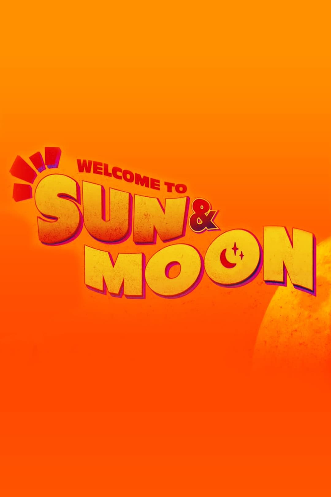 Poster di Welcome to Sun & Moon!