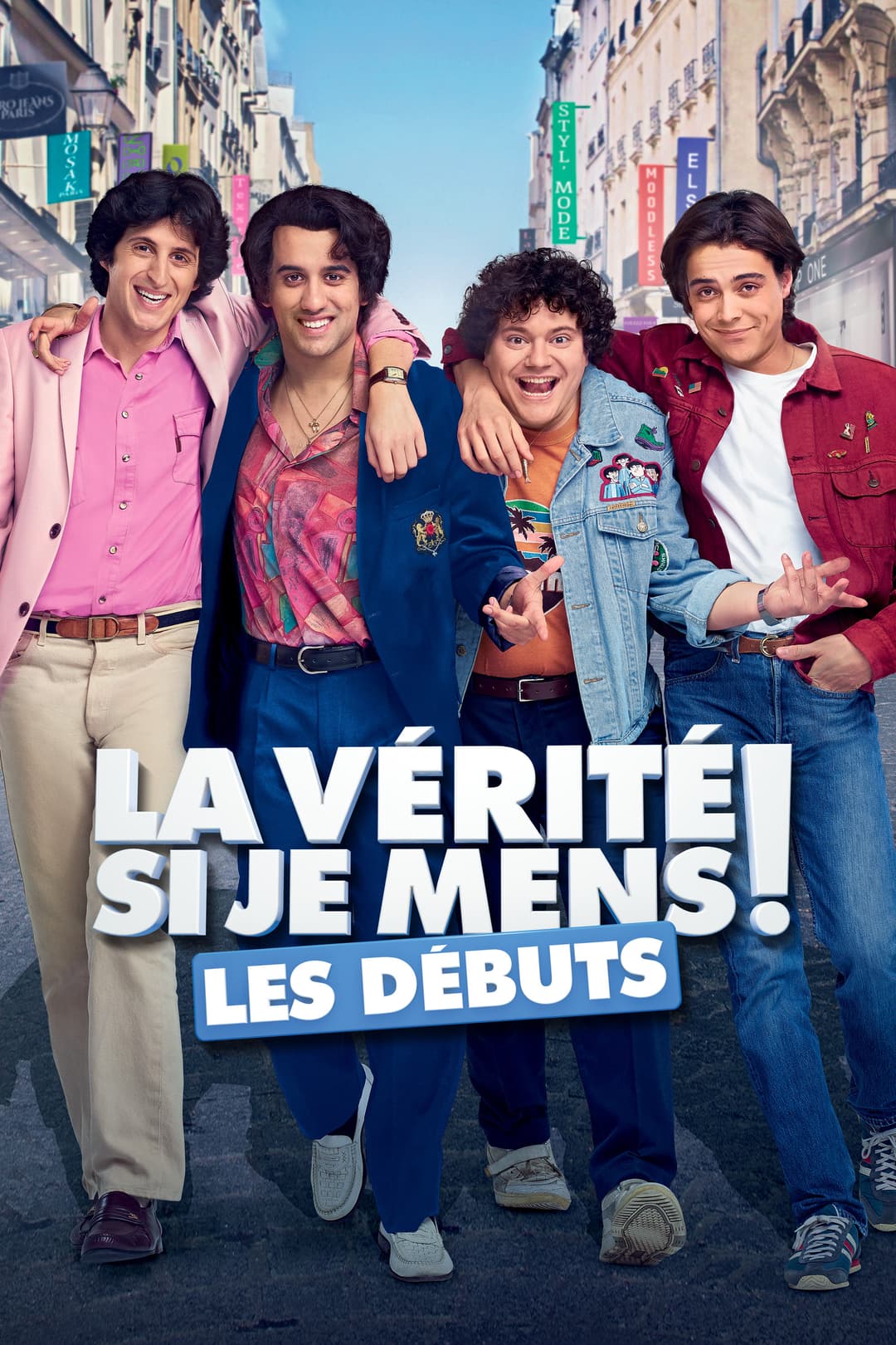 Poster di La Vérité si je mens ! Les Débuts