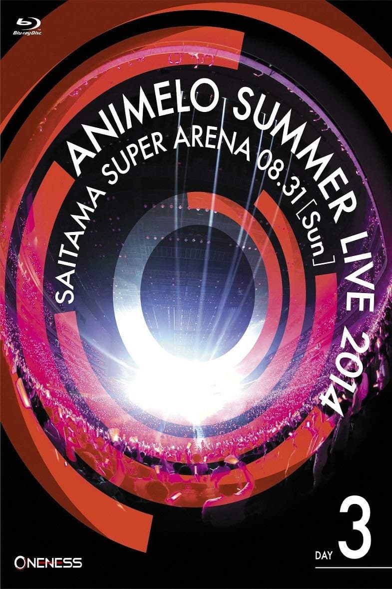Poster di Animelo Summer Live 2014 -ONENESS- 8.31
