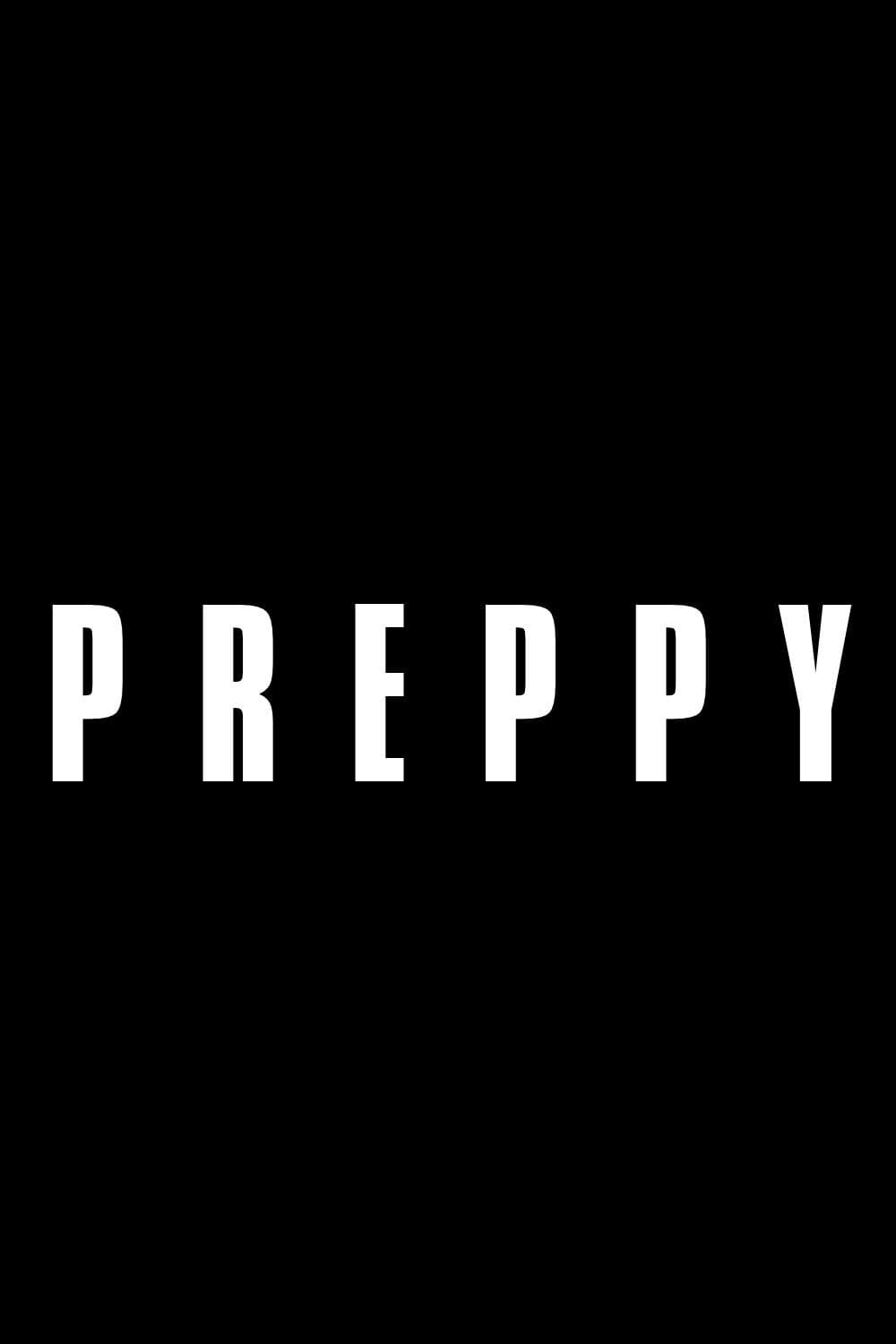 Poster di PREPPY