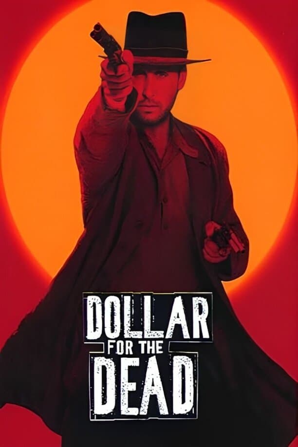 Poster di Dollar for the Dead