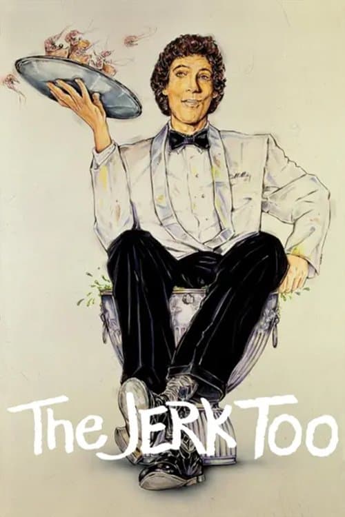 Poster di The Jerk, Too