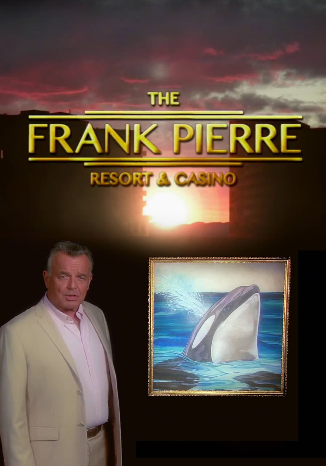 Poster di Frank Pierre Presents: Pierre Resort & Casino