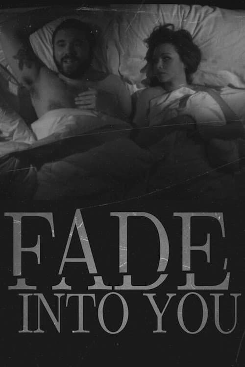 Poster di Fade Into You