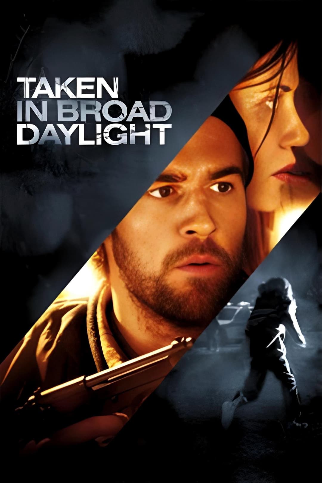 Poster di Taken in Broad Daylight