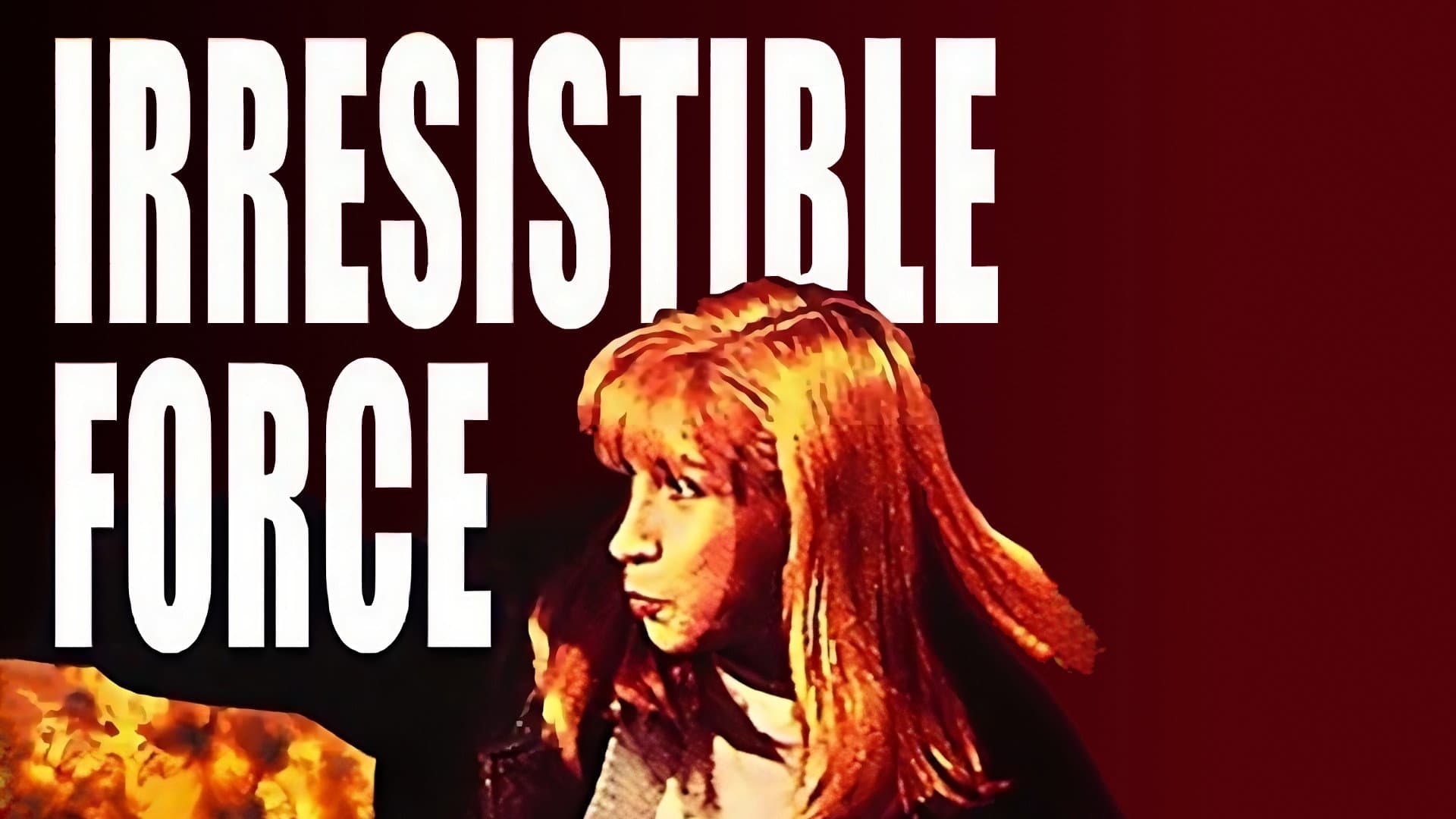 Irresistible Force - immagine
