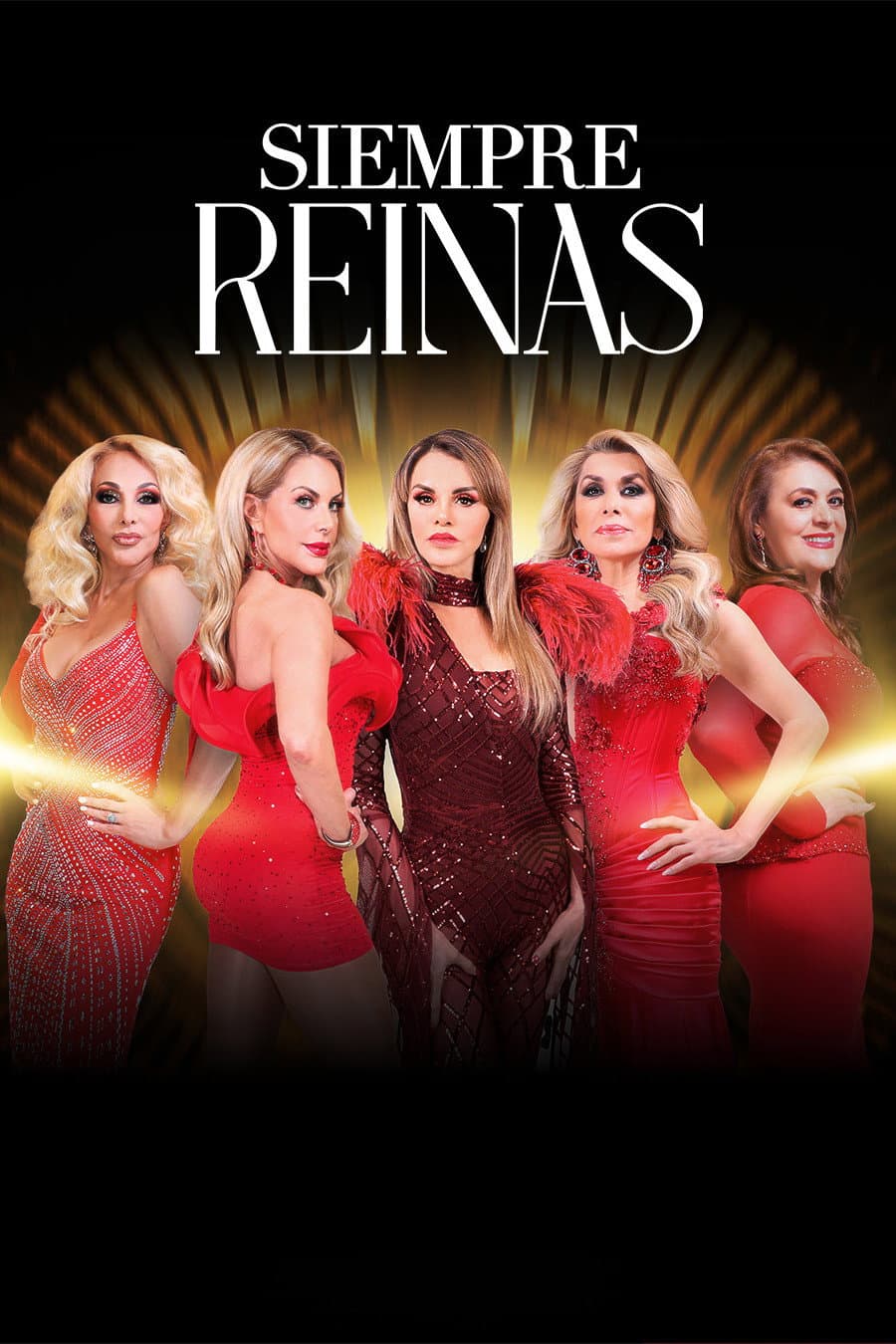 Poster di Siempre Reinas