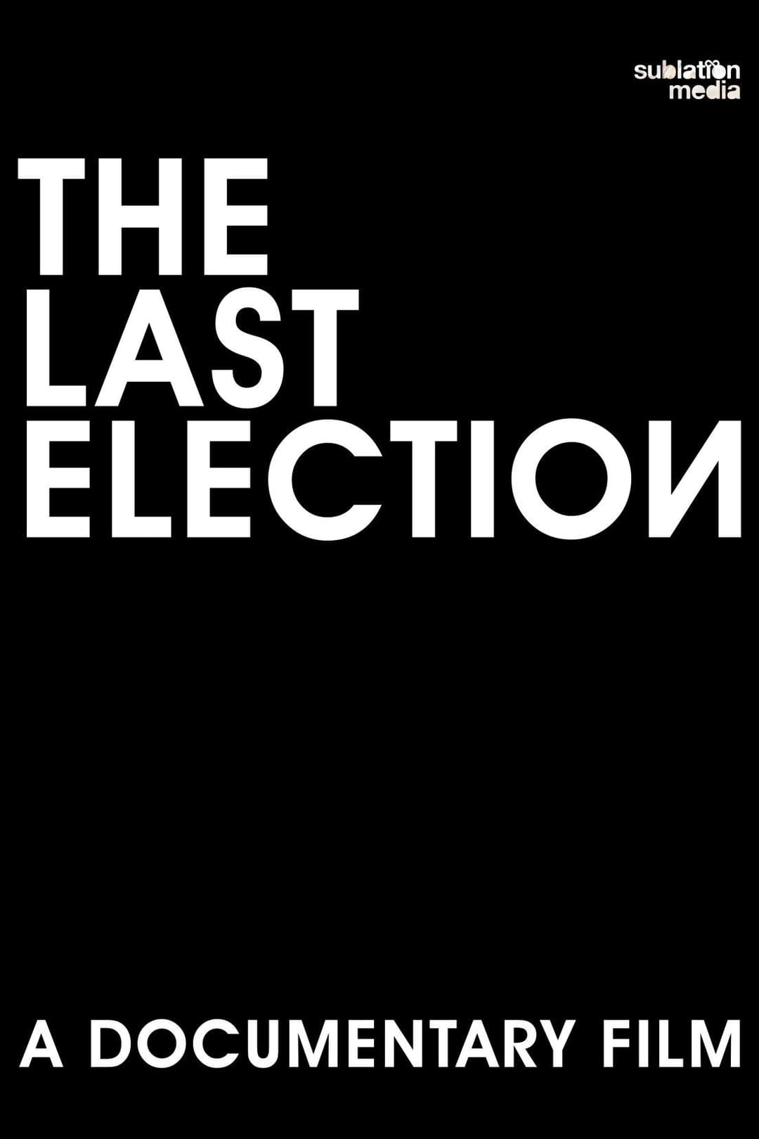 Poster di The Last Election