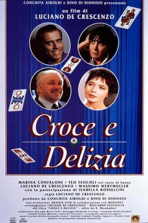 Poster di Croce e Delizia