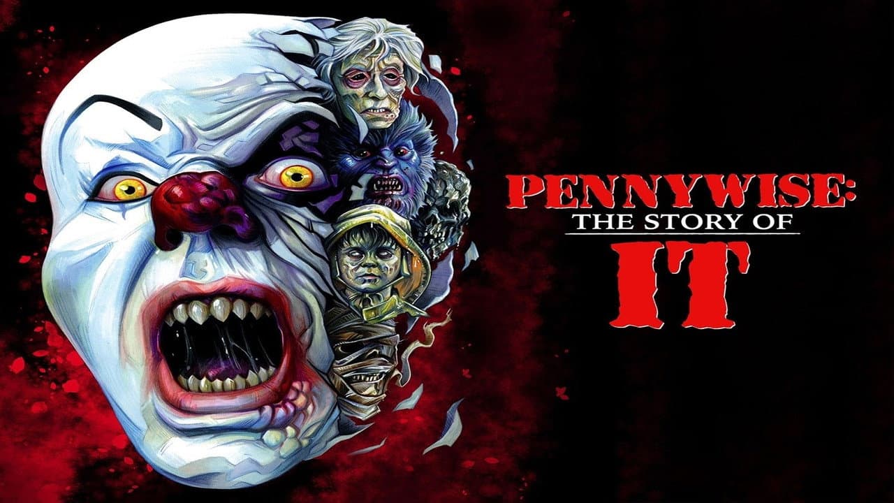 Pennywise: The Story of ‘It’ - immagine